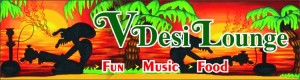 V-Desi Lounge-Namaste Dehradun